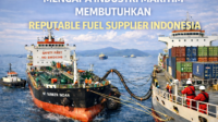 Reputable Fuel Supplier Indonesia