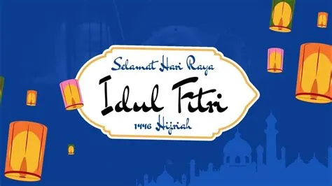ucapan-idul-fitri-1-syawal-1447-h-Panduan-Lengkap